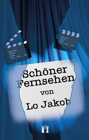 Buchcover Schöner Fernsehen | Lo Jakob | EAN 9783956091445 | ISBN 3-95609-144-2 | ISBN 978-3-95609-144-5