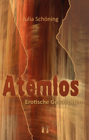 Buchcover Atemlos | Julia Schöning | EAN 9783956091513 | ISBN 3-95609-151-5 | ISBN 978-3-95609-151-3