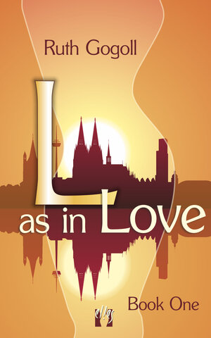 Buchcover L as in Love (Book One) | Ruth Gogoll | EAN 9783956091797 | ISBN 3-95609-179-5 | ISBN 978-3-95609-179-7