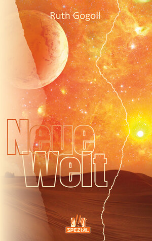 Buchcover Neue Welt | Ruth Gogoll | EAN 9783956092374 | ISBN 3-95609-237-6 | ISBN 978-3-95609-237-4