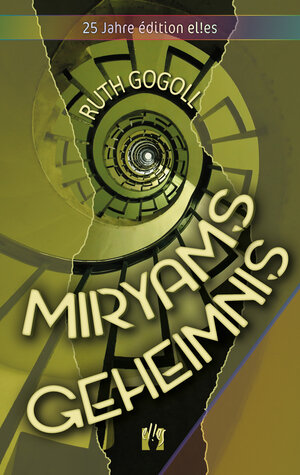 Buchcover Miryams Geheimnis | Ruth Gogoll | EAN 9783956093333 | ISBN 3-95609-333-X | ISBN 978-3-95609-333-3