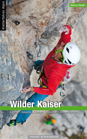 Buchcover Alpinkletterführer Wilder Kaiser | Markus Stadler | EAN 9783956110757 | ISBN 3-95611-075-7 | ISBN 978-3-95611-075-7