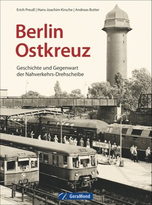 Buchcover Berlin Ostkreuz | Erich Preuß | EAN 9783956130014 | ISBN 3-95613-001-4 | ISBN 978-3-95613-001-4