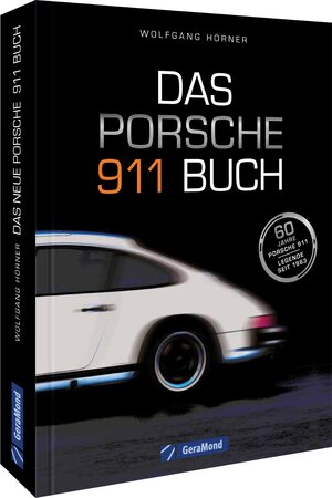 Buchcover Das Porsche 911 Buch | Wolfgang Hörner | EAN 9783956130397 | ISBN 3-95613-039-1 | ISBN 978-3-95613-039-7