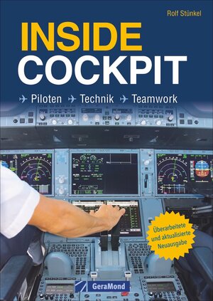 Buchcover Inside Cockpit | Rolf Stünkel | EAN 9783956131073 | ISBN 3-95613-107-X | ISBN 978-3-95613-107-3