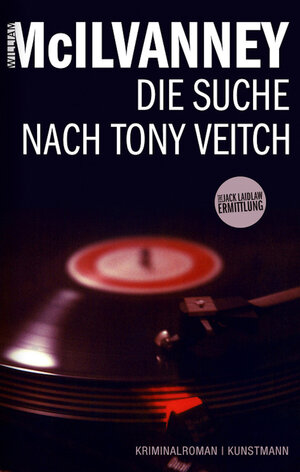 Buchcover Die Suche nach Tony Veitch | William McIlvanney | EAN 9783956140365 | ISBN 3-95614-036-2 | ISBN 978-3-95614-036-5