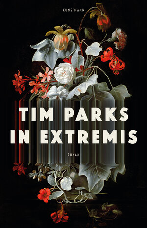 Buchcover In Extremis | Tim Parks | EAN 9783956142727 | ISBN 3-95614-272-1 | ISBN 978-3-95614-272-7
