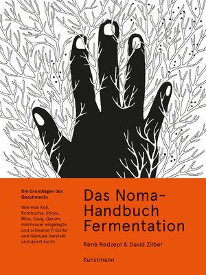 Buchcover Das Noma-Handbuch Fermentation | René Redzepi | EAN 9783956142932 | ISBN 3-95614-293-4 | ISBN 978-3-95614-293-2