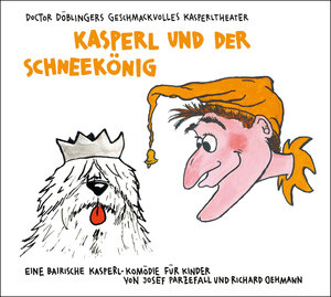 Buchcover Kasperl und der Schneekönig | Josef Parzefall | EAN 9783956144257 | ISBN 3-95614-425-2 | ISBN 978-3-95614-425-7