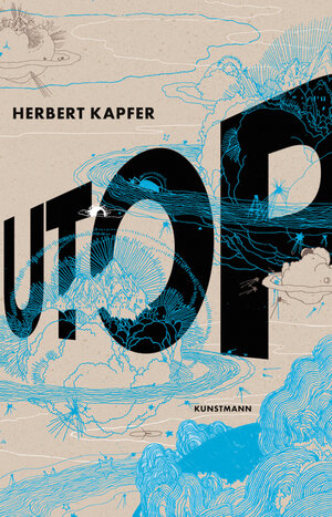 Buchcover UTOP | Herbert Kapfer | EAN 9783956144721 | ISBN 3-95614-472-4 | ISBN 978-3-95614-472-1