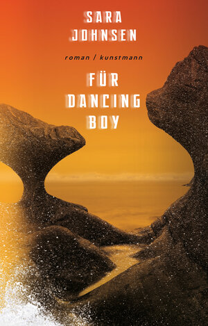 Buchcover Für Dancing Boy | Sara Johnsen | EAN 9783956145476 | ISBN 3-95614-547-X | ISBN 978-3-95614-547-6