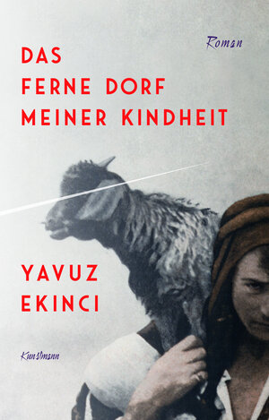 Buchcover Das ferne Dorf meiner Kindheit | Yavuz Ekinci | EAN 9783956145599 | ISBN 3-95614-559-3 | ISBN 978-3-95614-559-9