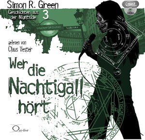 Buchcover Wer die Nachtigall hört | Simon R. Green | EAN 9783956162275 | ISBN 3-95616-227-7 | ISBN 978-3-95616-227-5