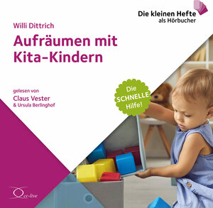 Buchcover Aufräumen mit Kita-Kindern | Willi Dittrich | EAN 9783956163852 | ISBN 3-95616-385-0 | ISBN 978-3-95616-385-2