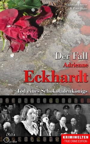 Buchcover Der Fall Adrienne Eckhardt | Christian Lunzer | EAN 9783956165689 | ISBN 3-95616-568-3 | ISBN 978-3-95616-568-9