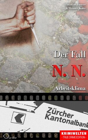 Buchcover Der Fall N. N. | Christian Lunzer | EAN 9783956165771 | ISBN 3-95616-577-2 | ISBN 978-3-95616-577-1