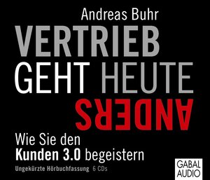 Buchcover Vertrieb geht heute anders | Andreas Buhr | EAN 9783956230219 | ISBN 3-95623-021-3 | ISBN 978-3-95623-021-9