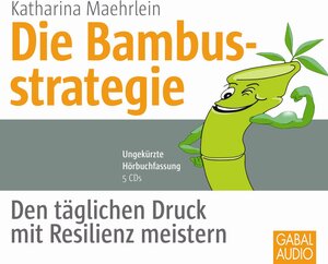 Buchcover Die Bambusstrategie | Katharina Maehrlein | EAN 9783956230240 | ISBN 3-95623-024-8 | ISBN 978-3-95623-024-0