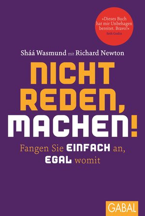 Buchcover Nicht reden, machen! | Sháá Wasmund | EAN 9783956230554 | ISBN 3-95623-055-8 | ISBN 978-3-95623-055-4