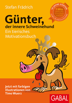 Buchcover Günter, der innere Schweinehund | Stefan Frädrich | EAN 9783956230899 | ISBN 3-95623-089-2 | ISBN 978-3-95623-089-9