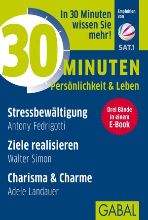 Buchcover Sonderedition 30 Minuten Persönlichkeit & Leben | Antony Fedrigotti | EAN 9783956232305 | ISBN 3-95623-230-5 | ISBN 978-3-95623-230-5