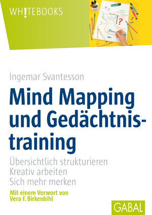 Buchcover Mind Mapping und Gedächtsnistraining | Ingemar Svantesson | EAN 9783956234460 | ISBN 3-95623-446-4 | ISBN 978-3-95623-446-0