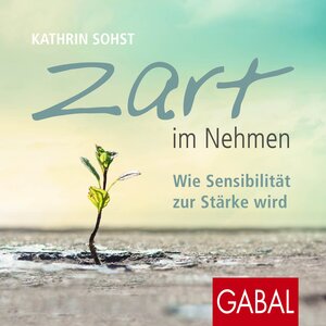 Buchcover Zart im Nehmen | Kathrin Sohst | EAN 9783956235610 | ISBN 3-95623-561-4 | ISBN 978-3-95623-561-0