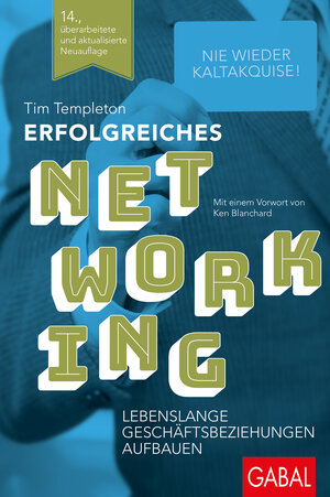 Buchcover Erfolgreiches Networking | Tim Templeton | EAN 9783956236921 | ISBN 3-95623-692-0 | ISBN 978-3-95623-692-1