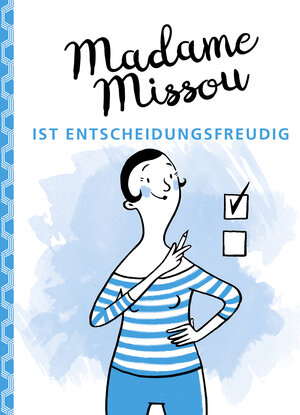 Buchcover Madame Missou ist entscheidungsfreudig | Madame Missou | EAN 9783956238093 | ISBN 3-95623-809-5 | ISBN 978-3-95623-809-3