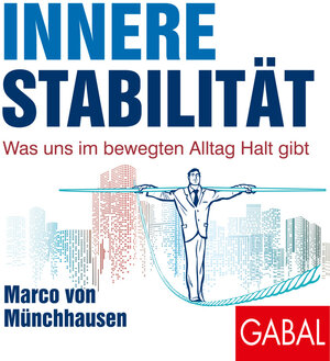 Buchcover Dein Leben - Innere Stabilität (Download) | Marco von Münchhausen | EAN 9783956238697 | ISBN 3-95623-869-9 | ISBN 978-3-95623-869-7