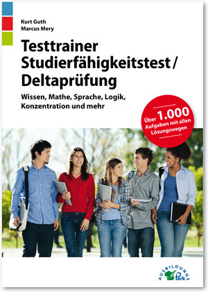 Buchcover Testtrainer Studierfähigkeitstest / Deltaprüfung | Kurt Guth | EAN 9783956241109 | ISBN 3-95624-110-X | ISBN 978-3-95624-110-9
