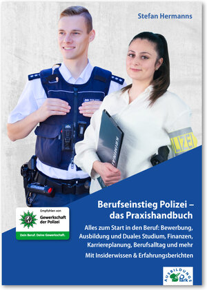 Buchcover Berufseinstieg Polizei – das Praxishandbuch | Stefan Hermanns | EAN 9783956241635 | ISBN 3-95624-163-0 | ISBN 978-3-95624-163-5