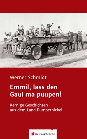 Buchcover Emmil, lass den Gaul ma puupen! | Werner Schmidt | EAN 9783956272271 | ISBN 3-95627-227-7 | ISBN 978-3-95627-227-1
