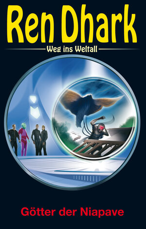 Buchcover Ren Dhark – Weg ins Weltall 58: Götter der Niapave  | EAN 9783956340444 | ISBN 3-95634-044-2 | ISBN 978-3-95634-044-4