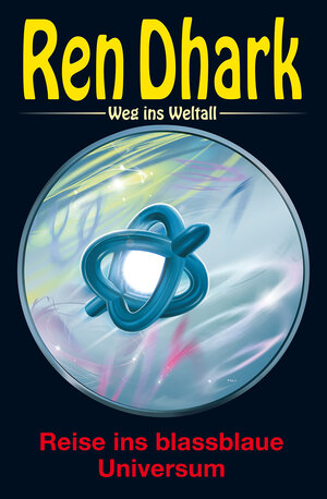 Buchcover Ren Dhark – Weg ins Weltall 96: Reise ins blassblaue Universum | Jan Gardemann | EAN 9783956341496 | ISBN 3-95634-149-X | ISBN 978-3-95634-149-6
