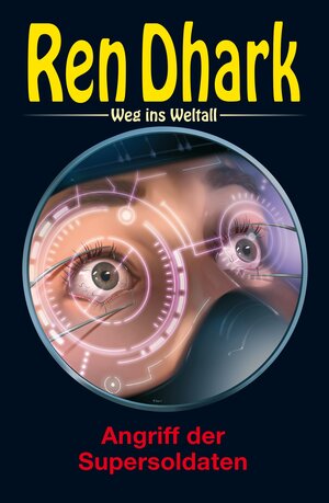 Buchcover Ren Dhark – Weg ins Weltall 108: Angriff der Supersoldaten | Gary G. Aldrin | EAN 9783956341854 | ISBN 3-95634-185-6 | ISBN 978-3-95634-185-4