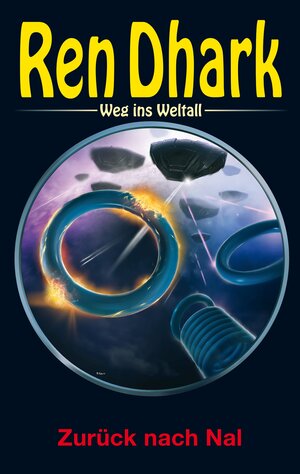 Buchcover Ren Dhark – Weg ins Weltall 111: Zurück nach Nal | Alfred Bekker | EAN 9783956341885 | ISBN 3-95634-188-0 | ISBN 978-3-95634-188-5