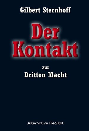 Buch Der Kontakt zur Dritten Macht (978-3-95634-209-7)