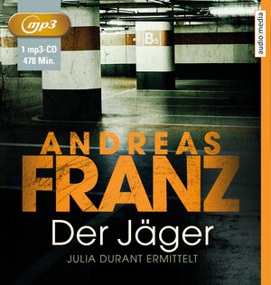 Buchcover Der Jäger | Andreas Franz | EAN 9783956390517 | ISBN 3-95639-051-2 | ISBN 978-3-95639-051-7