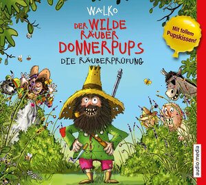 Buchcover Der wilde Räuber Donnerpups. Die Räuberprüfung | Walko Walko | EAN 9783956391408 | ISBN 3-95639-140-3 | ISBN 978-3-95639-140-8
