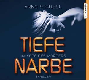 Buchcover Im Kopf des Mörders. Tiefe Narbe | Arno Strobel | EAN 9783956391460 | ISBN 3-95639-146-2 | ISBN 978-3-95639-146-0