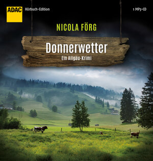 Buchcover Donnerwetter | Nicola Förg | EAN 9783956393068 | ISBN 3-95639-306-6 | ISBN 978-3-95639-306-8