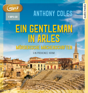 Buchcover Ein Gentleman in Arles - Mörderische Machenschaften | Anthony Coles | EAN 9783956393396 | ISBN 3-95639-339-2 | ISBN 978-3-95639-339-6