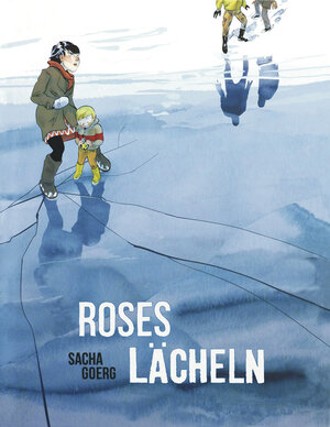 Buchcover Roses Lächeln | Sacha Goerg | EAN 9783956400681 | ISBN 3-95640-068-2 | ISBN 978-3-95640-068-1