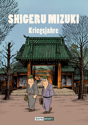 Buchcover Shigeru Mizuki: Kriegsjahre | Shigeru Mizuki | EAN 9783956402388 | ISBN 3-95640-238-3 | ISBN 978-3-95640-238-8
