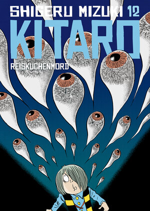 Buchcover Kitaro 12 | Shigeru Mizuki | EAN 9783956403897 | ISBN 3-95640-389-4 | ISBN 978-3-95640-389-7