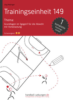 Buchcover Grundlagen im 1gegen1 für die Abwehr mit Vorbelastung (TE 149) | Jörg Madinger | EAN 9783956410048 | ISBN 3-95641-004-1 | ISBN 978-3-95641-004-8