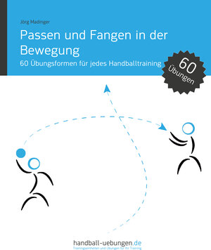 Buchcover Passen und Fangen in der Bewegung | Jörg Madinger | EAN 9783956410796 | ISBN 3-95641-079-3 | ISBN 978-3-95641-079-6