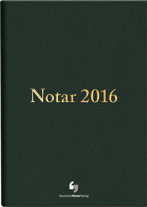 Buchcover Notar 2016  | EAN 9783956460616 | ISBN 3-95646-061-8 | ISBN 978-3-95646-061-6