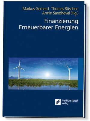Buchcover Finanzierung Erneuerbarer Energien | EAN 9783956470387 | ISBN 3-95647-038-9 | ISBN 978-3-95647-038-7